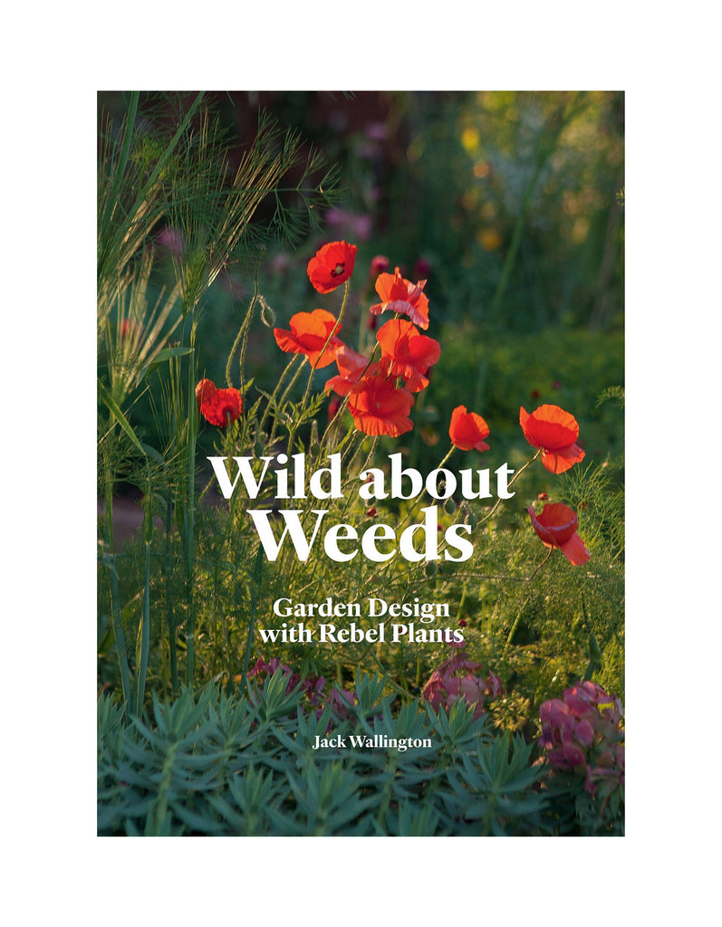 wild about weeds