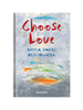 choose love