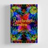 the psychadelic garden