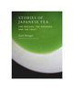 stories of japanese tea