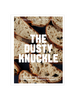 the dusty knuckle